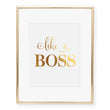 Load image into Gallery viewer, Like A Boss Foil Art Print