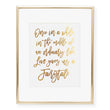 Load image into Gallery viewer, Love Gives Us A Fairytale Foil Art Print