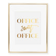 Load image into Gallery viewer, Office Sweet Office Foil Art Print