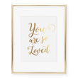 Load image into Gallery viewer, You Are So Loved Foil Art Print