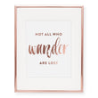 Load image into Gallery viewer, Not All Who Wander Are Lost Foil Art Print