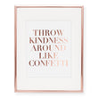Load image into Gallery viewer, Throw Kindness Around Like Confetti Foil Art Print