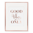 Load image into Gallery viewer, Good Vibes Only Foil Art Print