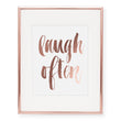 Load image into Gallery viewer, Laugh Often Foil Art Print