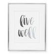 Load image into Gallery viewer, Live Well Foil Art Print