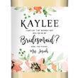 Load image into Gallery viewer, "Kaylee" Floral Bridesmaid Proposal Wine Labels