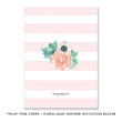Load image into Gallery viewer, "Trish" Pink Striped + Floral Baby Shower Invitation