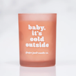 Load image into Gallery viewer, Baby Its Cold Outside Candle