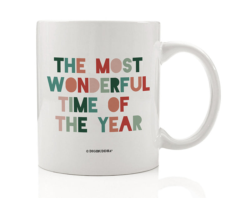 It's the Most Wonderful Time of the Year Quote Coffee Mug with colorful Christmas red and green design, festive and modern boho aesthetic by Digibuddha.