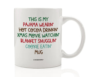 Vibrant and fun Christmas mug with humorous text in festive hues of reds, greens, browns, and blues, perfect for movie lovers and hot cocoa drinkers.