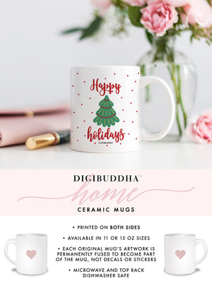 A festive Happy Holidays coffee mug featuring a vibrant Christmas tree graphic and bold red lettering, perfect for the holiday season.