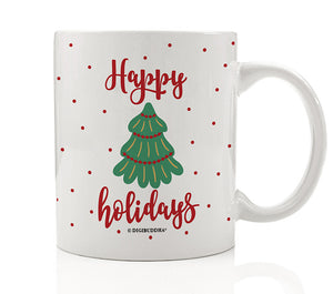 A festive Happy Holidays coffee mug featuring a vibrant Christmas tree graphic and bold red lettering, perfect for the holiday season.