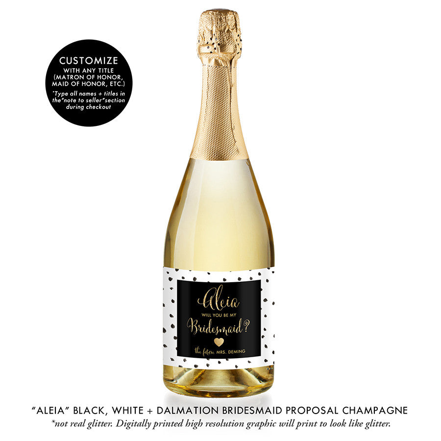 "Aleia" Black, White + Dalmation Bridesmaid Proposal Champagne Labels