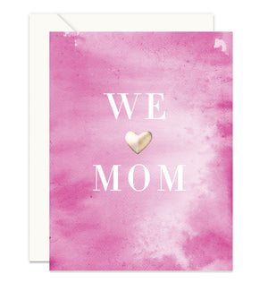 We Heart Mom Card