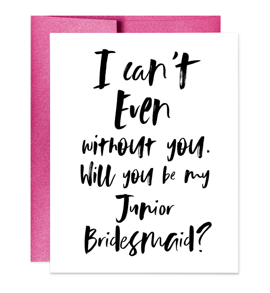 I Can't Even Without You Card | Sara