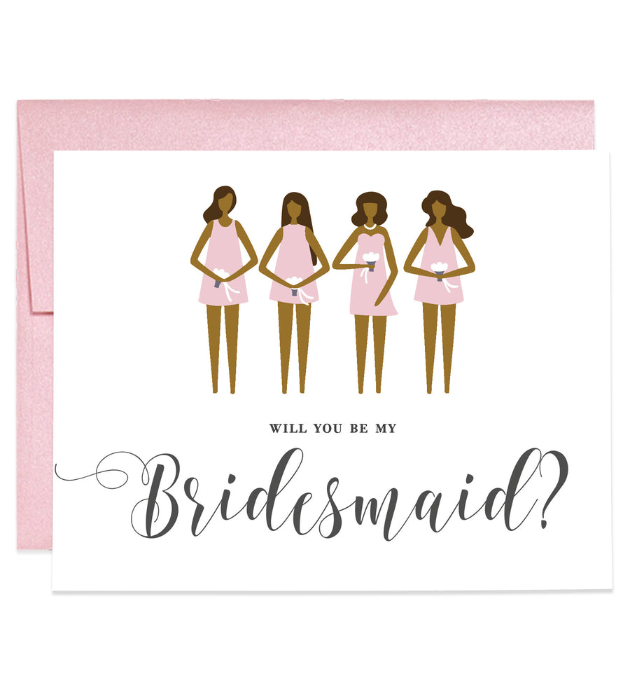 Will You Be My Bridesmaid? Rose Pink Dark Skin | Tori