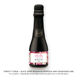 "Christy" Floral + Black Stripe Bridesmaid Proposal Champagne Labels