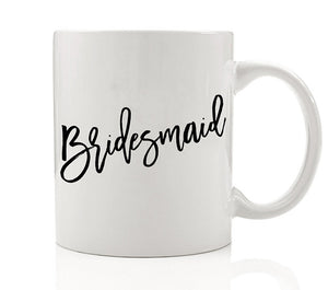 Black Lettering Bridesmaid Mug