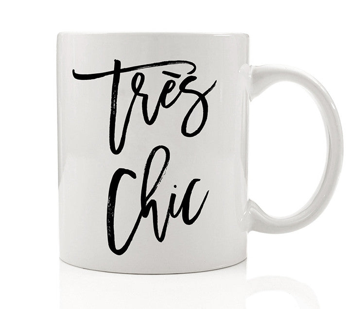 Tres Chic Mug