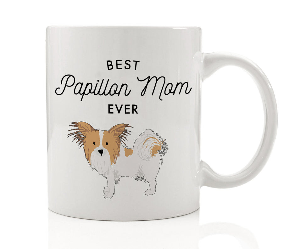 Best Papillon Mom Ever Mug