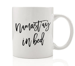 Namast'ay In Bed Mug