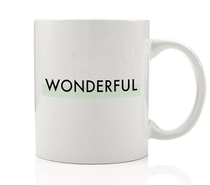 Wonderful Mug