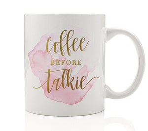 Coffee Before Talkie Mug