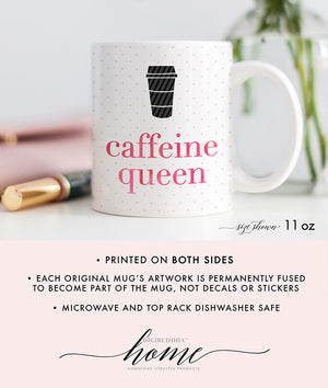 Caffeine Queen Mug