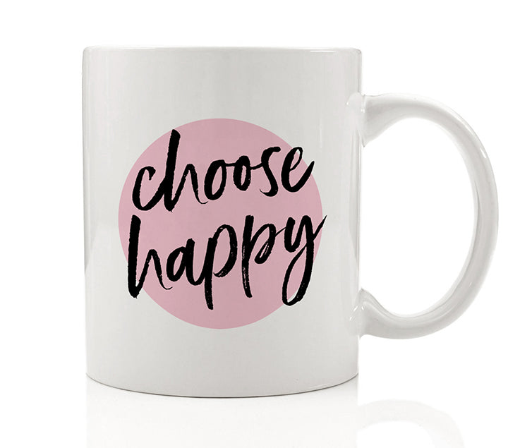 Choose Happy Mug