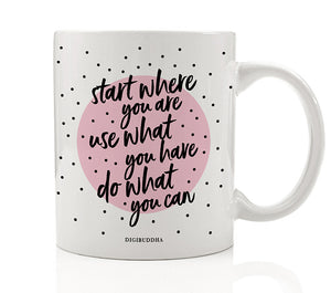 Start Where You Are Mug