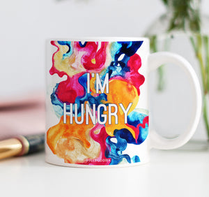 I'm Hungry Mug