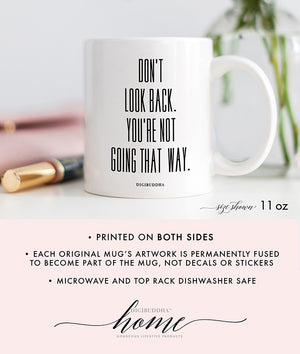 Don't Look Back Mug