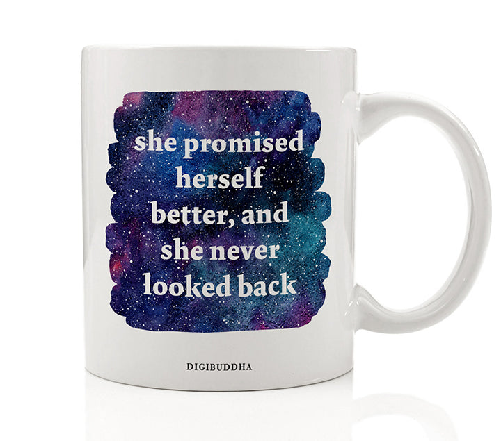 She Promised Herself Better Mug