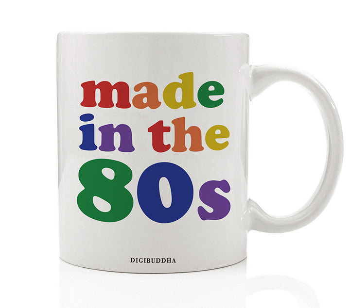 Made In The 80's Mug