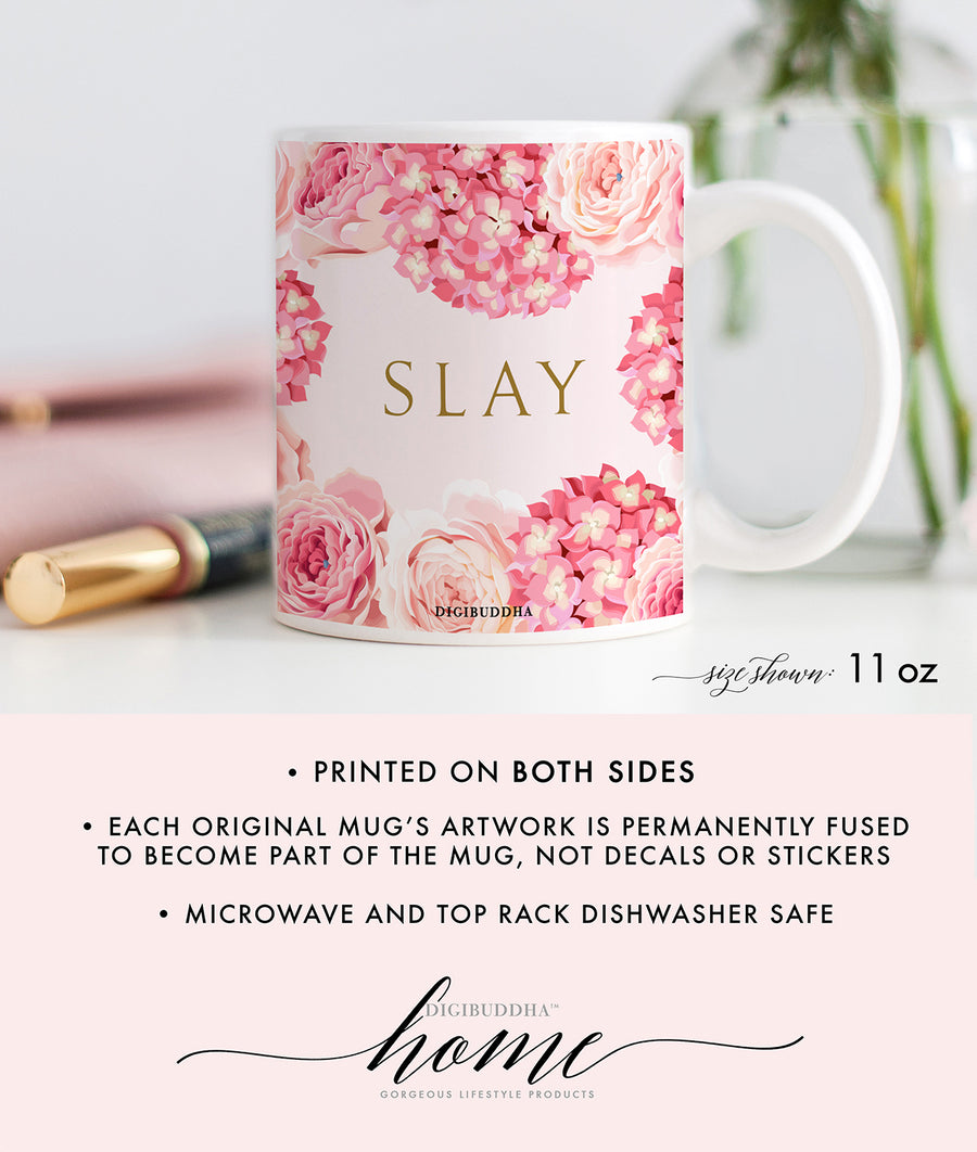 Pink Floral Slay Mug
