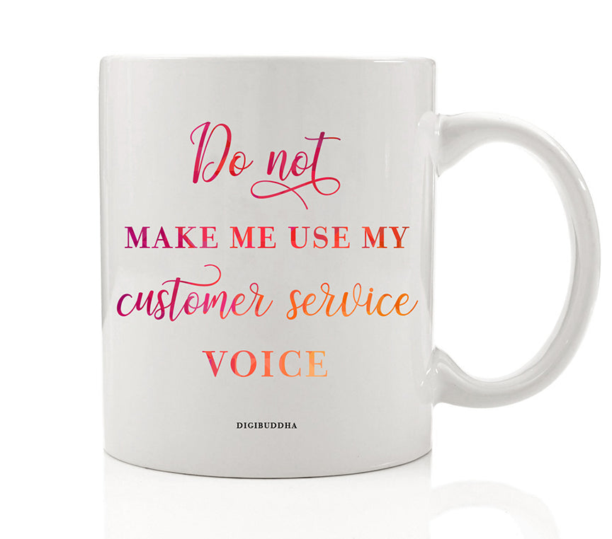Customer Service Voice Mug