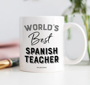 World's Best Spanish Teacher Mug