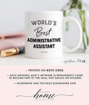 World's Best Administrative Assistant Mug