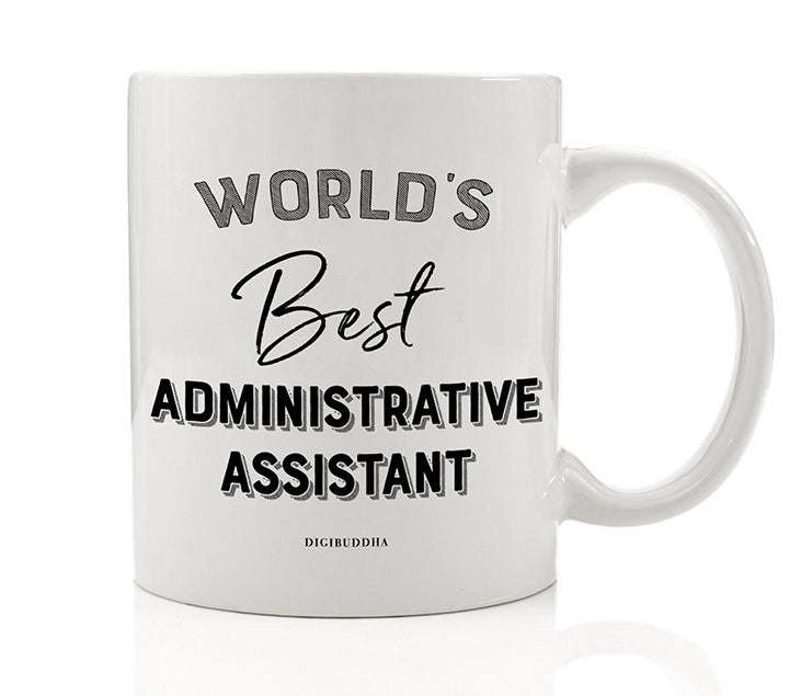 World's Best Administrative Assistant Mug