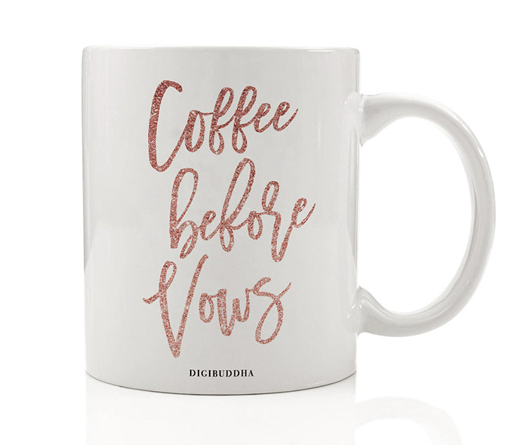 Coffee Before Vows Mug