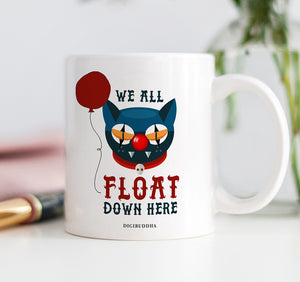 We All Float Down Here Mug