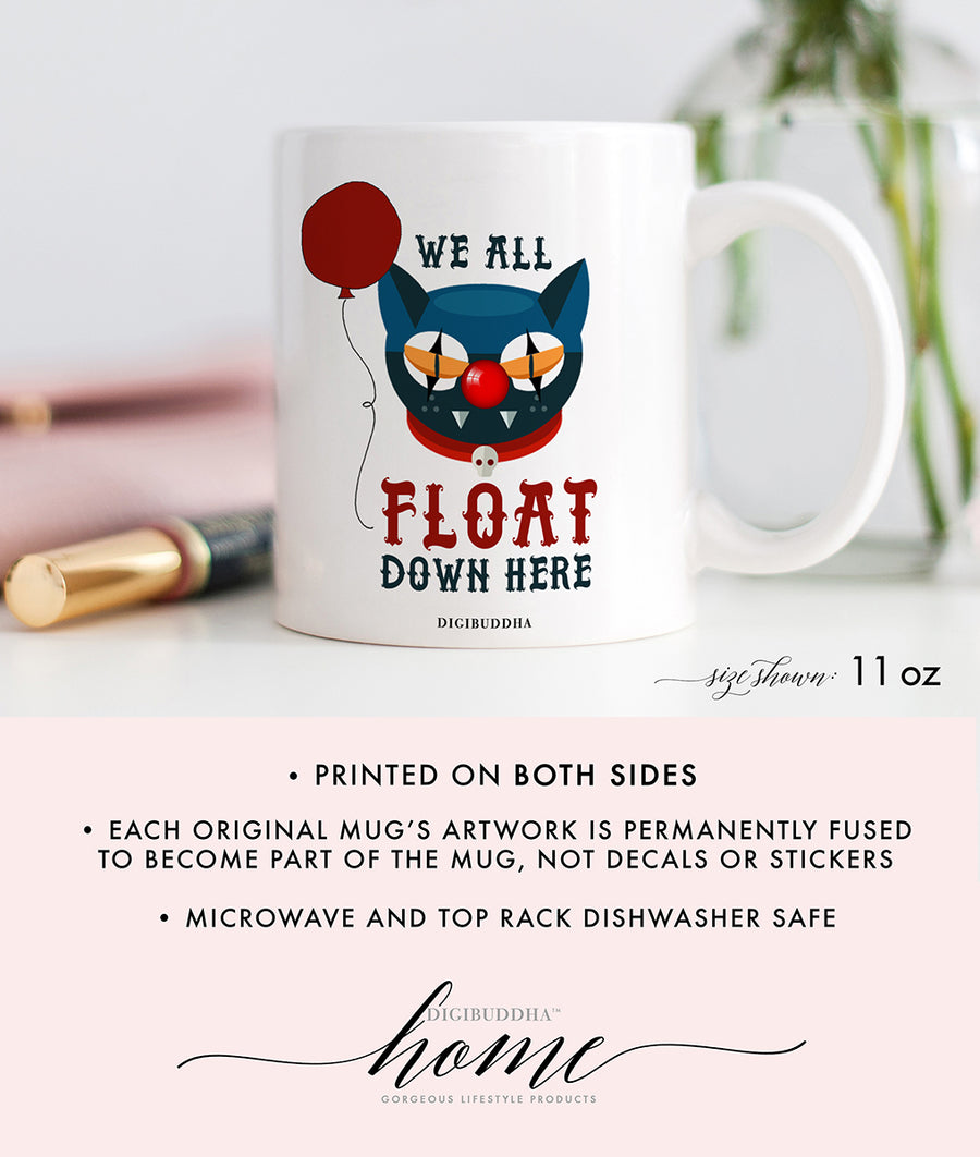 We All Float Down Here Mug