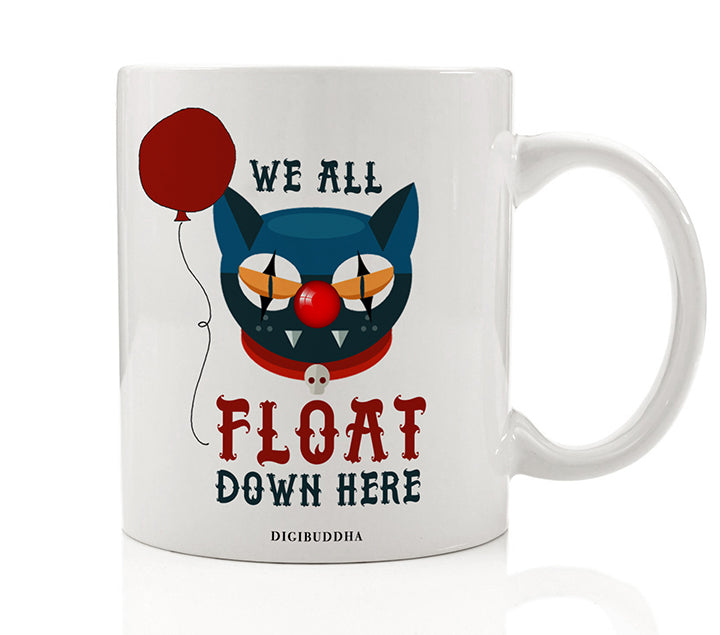 We All Float Down Here Mug