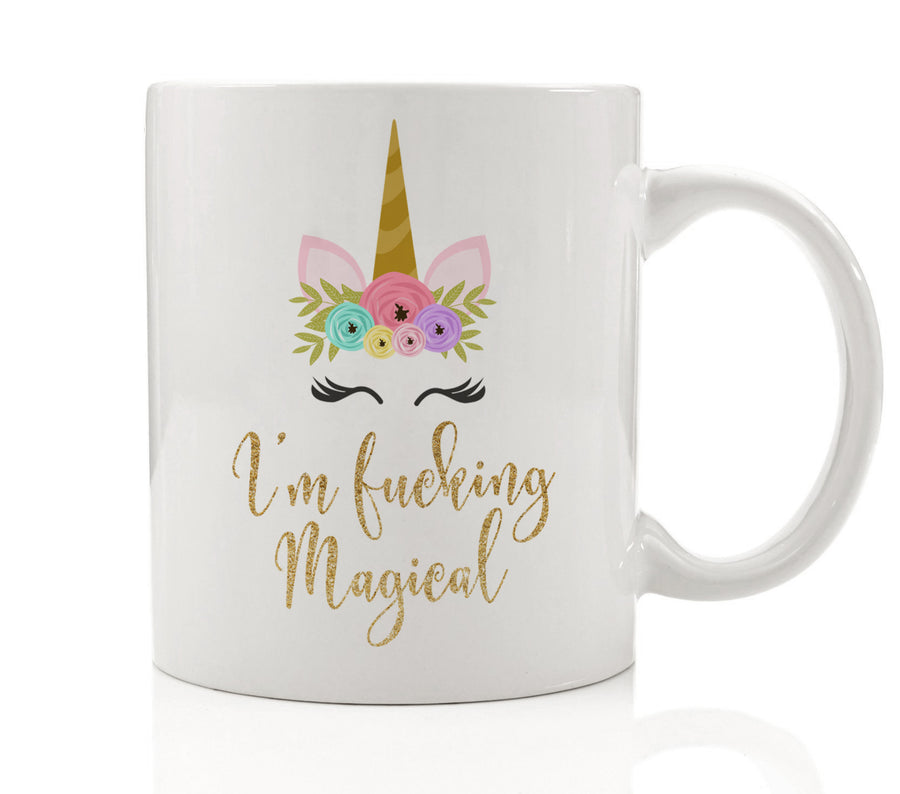 I'm Fucking Magical Mug