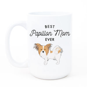 Best Papillon Mom Ever Mug