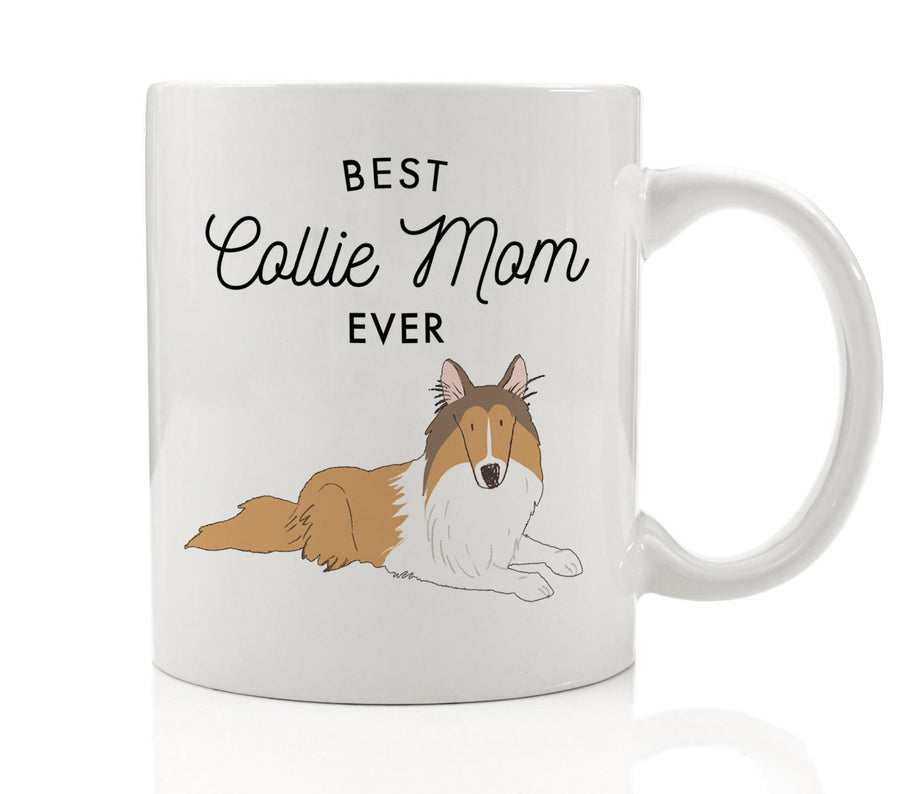 Best Collie Mom Ever Mug