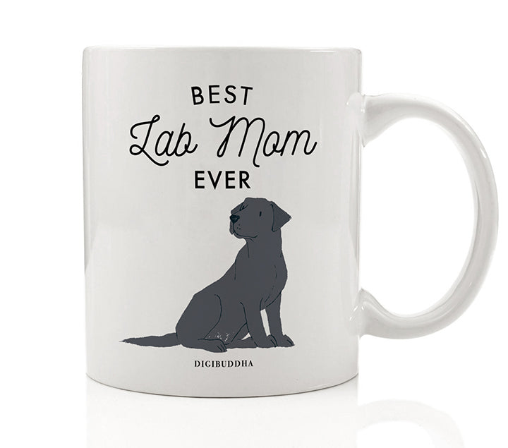 Best Lab Mom Ever Mug