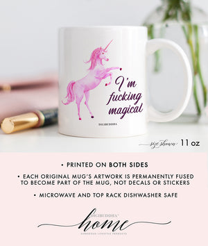 I'm Fucking Magical Pink Unicorn Mug