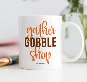 Gather Gobble Shop Mug