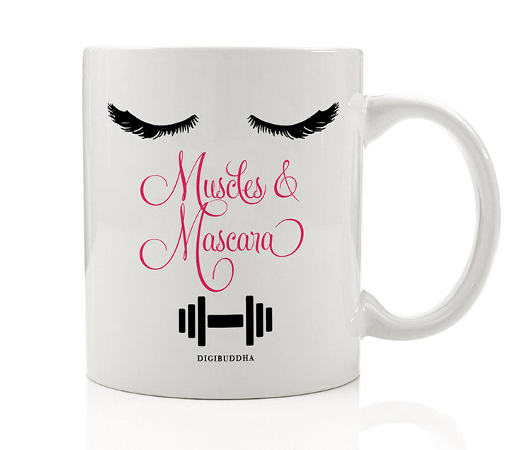 Muscles & Mascara Mug